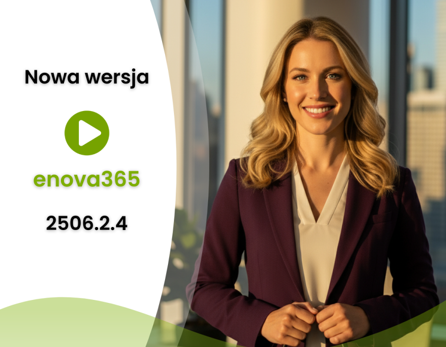 Nowa wersja enova365 - 2506.2.4